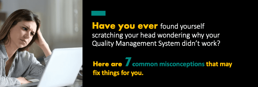 Seven Common Misconceptions About Implementing A Combination Product Quality Management System